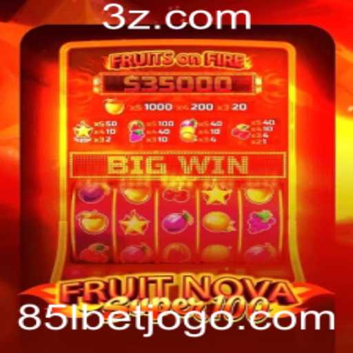 Explorando o Mundo do Jogo FruitNovaSuper100 com 85lbet
