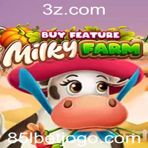 Explorando o Fascinante Jogo MilkyFarmBuyFeature com 85lbet